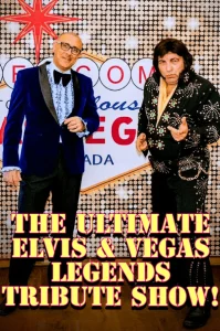 The Ultimate Elvis & Vegas Legends Tribute Show In Colchester