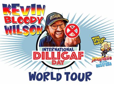 Kevin Bloody Wilson: THE DiLLiGAF GUY, LiVE in Colchester!