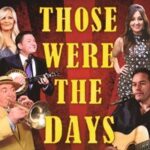 Those Were The Days West Cliff Theatre Clacton-on-Sea 2025-05-31