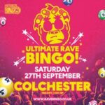 Ultimate Rave Bingo // Colchester // Saturday 27th September Trilogy Colchester Colchester 2025-09-27