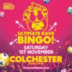 Ultimate Rave Bingo // Colchester // Saturday 8th November Trilogy Colchester Colchester 2025-11-08