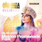 Ministry Of Sound Ibiza Anthems With Ellie Sax & Friends Maldon Promenade Park Maldon 2025-06-06