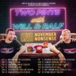 Two Pints Podcast Live: November Nonsense Charter Hall Colchester 2025-11-05 19:30:00