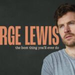 George Lewis: the Best Thing YouâLL Ever Do Corn Exchange Ipswich Ipswich 2025-10-18 20:00:00