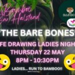 Bare Bones Ladies Life Drawing Evening! Bamboo Halstead Halstead 2025-05-22