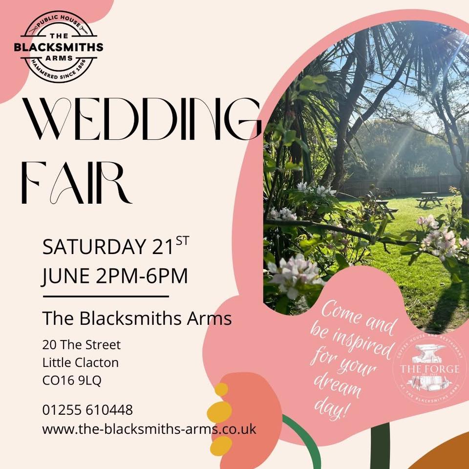 π Wedding Fair at The Blacksmiths Arms β Little Clacton 1 π Wedding Fair at The Blacksmiths Arms β Little Clacton