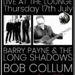 Promotional poster featuring photos of Barry Payne & The Long Shadows and Bob Collum, with event details including time, date, location, and "Free Entry" label.