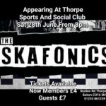 Poster for The Skafonics live at Thorpe Sports and Social Club, featuring the band’s bold black-and-white logo with ska checkerboard design. Includes event date, time, ticket prices, and contact details.