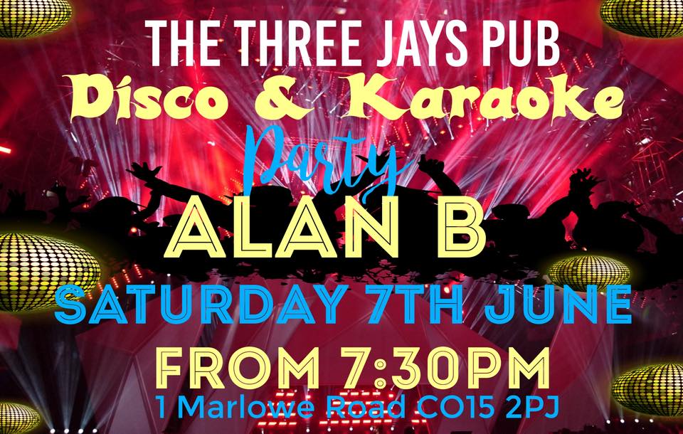 π Alan B β Disco & Karaoke Party Night at The Three Jays Pub 1 π Alan B β Disco & Karaoke Party Night at The Three Jays Pub