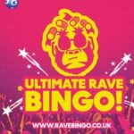 Ultimate Rave Bingo // Colchester // Saturday 8th November Trilogy Colchester Colchester 2025-11-08